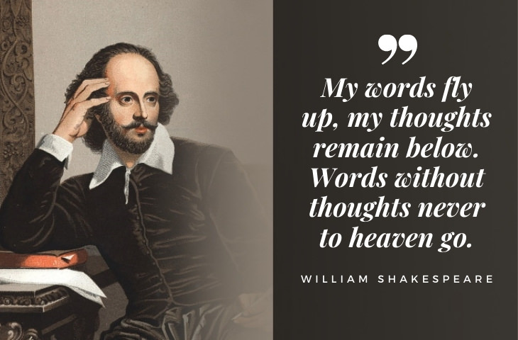 quotes on writing and life by famous authors William Shakespeare