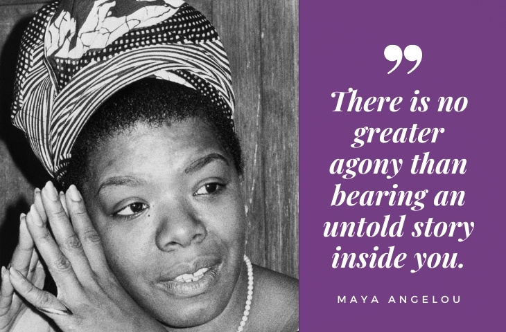 quotes on writing and life by famous authors Maya Angelou