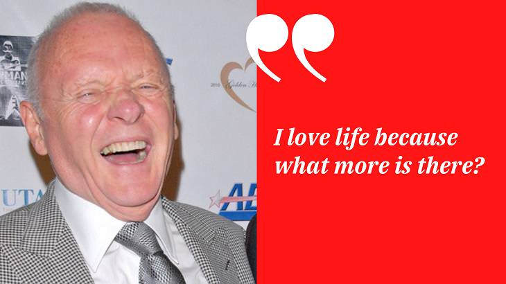  Inspirational Anthony Hopkins Quotes, life