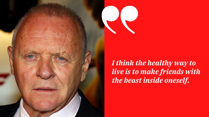  Inspirational Anthony Hopkins Quotes, friends