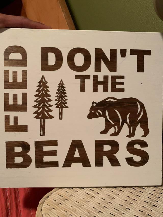 Funny Public Signs beware of bear