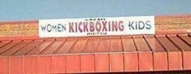 Funny Signs women kickboxing kids