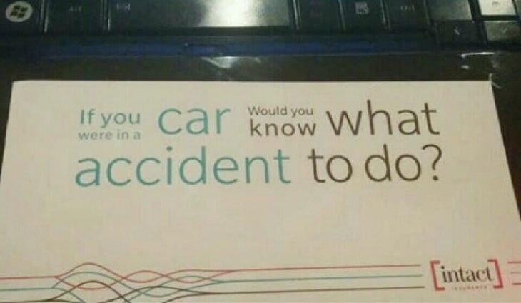 Funny Signs If you were in a car would you know what accident to do?
