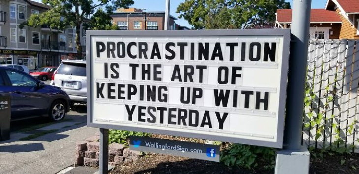 Wallingford Signs procrastination