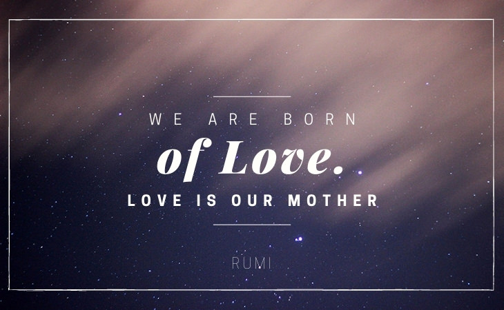 Mother’s Day Quotes Rumi