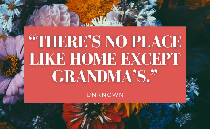 Mother’s Day Quotes grandma's home