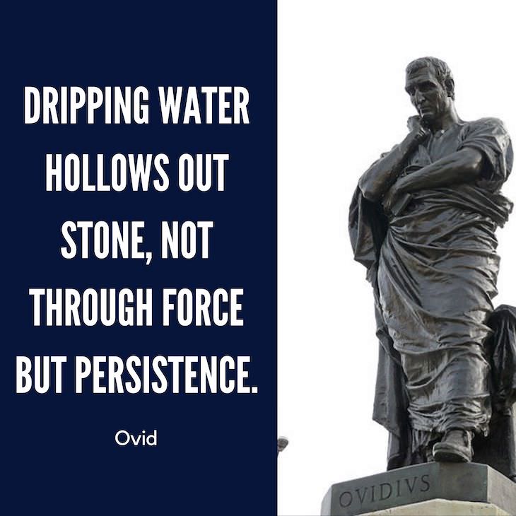 12 Timeless Quotes From the Roman Poet Ovid persistence