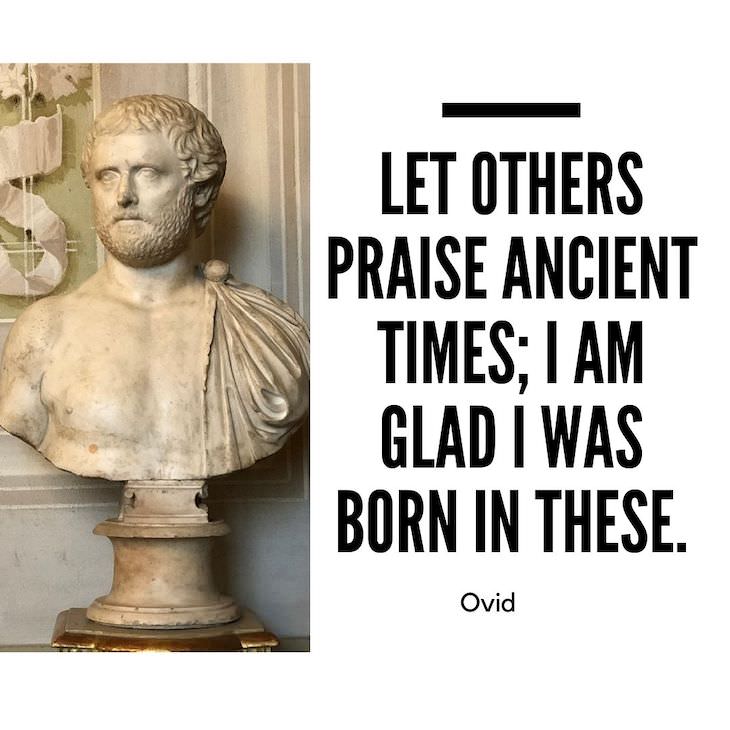 12 Timeless Quotes From the Roman Poet Ovid old times