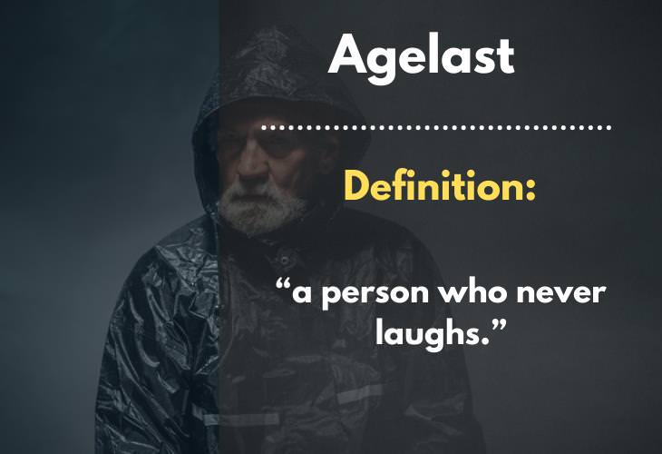 Uncommon Words, Agelast