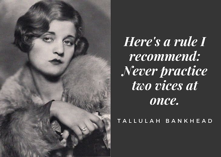  Inspiring Quotes From Old Hollywood's Top Actresses Tallulah Bankhead