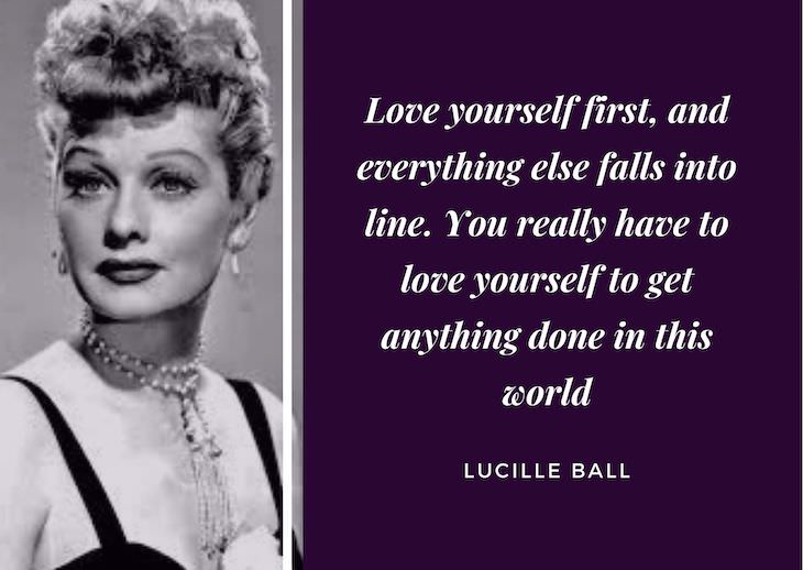  Inspiring Quotes From Old Hollywood's Top Actresses Lucille Ball
