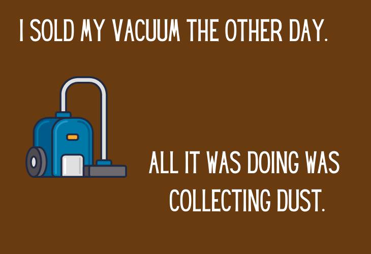 Hilariously Bad Jokes, vacuum cleaner 