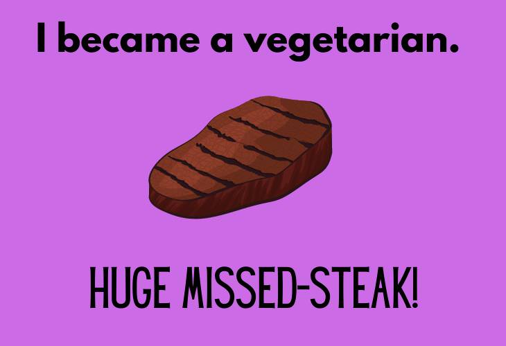 Hilariously Bad Jokes, vegetarian 