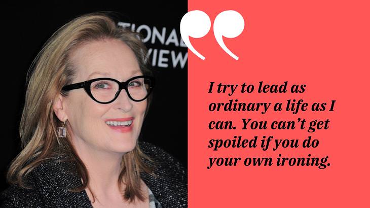 Meryl Streep Quotes, life