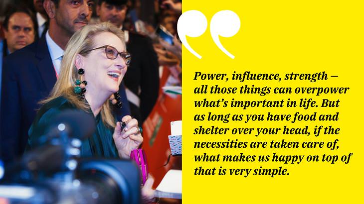 Meryl Streep Quotes, power, influence