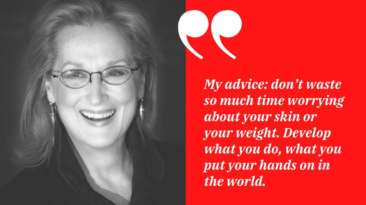 Meryl Streep Quotes, looks