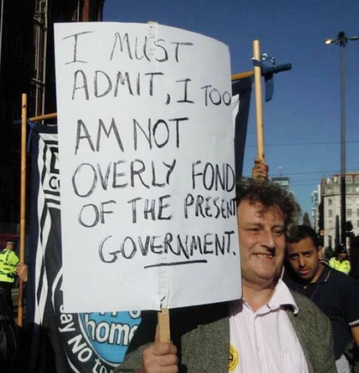 Funny Protest Signs not overly fond of the government