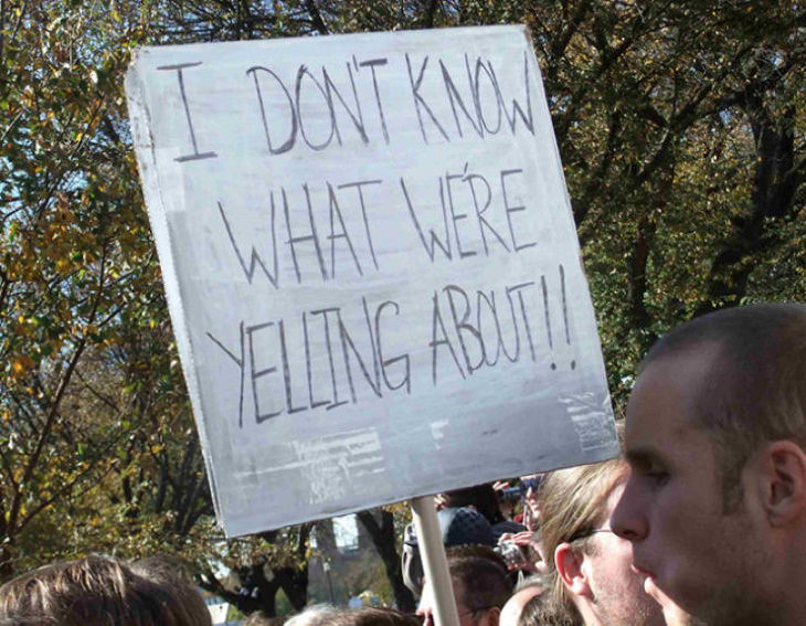 Funny Protest Signs I don't understand