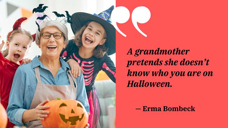 Quotes For Grandparents, Halloween 