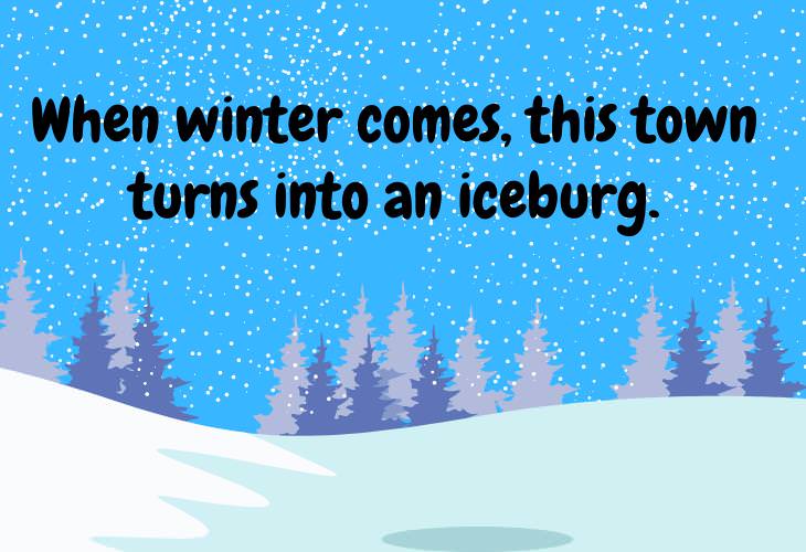 Winter Puns, town