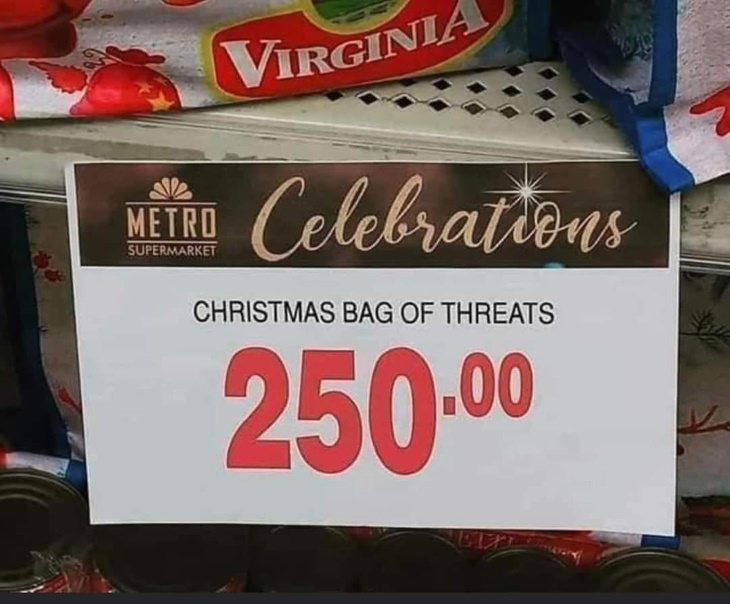 Puzzling Signs and Announcements Christmas threats
