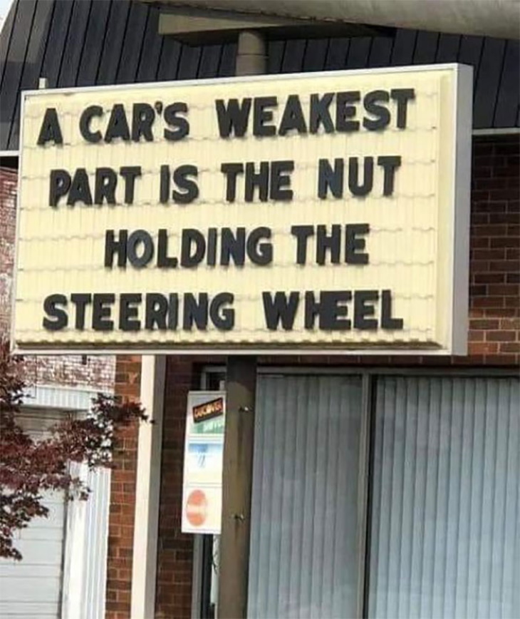Funny Signs but behind the steering wheel
