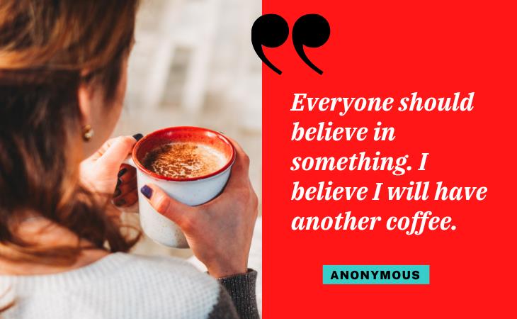 Hilarious Coffee Quotes, cup