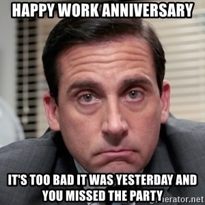 funny work anniversary meme