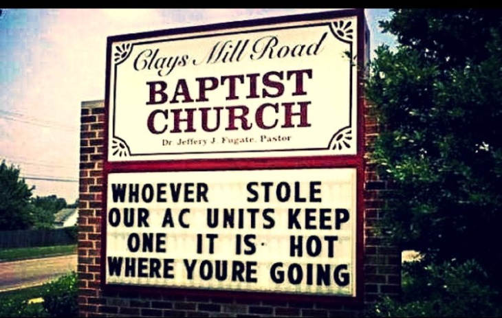 Funny Church Signs Be kind to thy neighbor