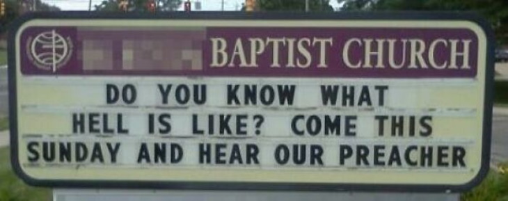 Funny Church Signs Are you saying what we think you're saying?