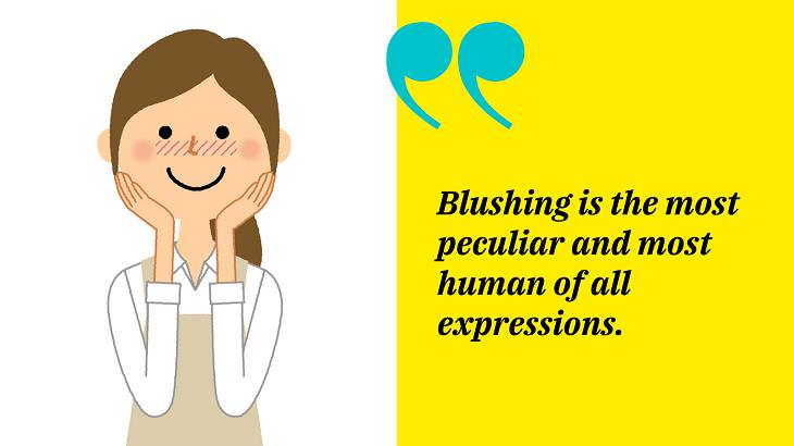 Quotes by Charles Darwin, blushing