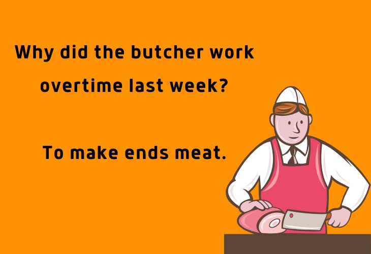 Food Puns and Jokes, butcher
