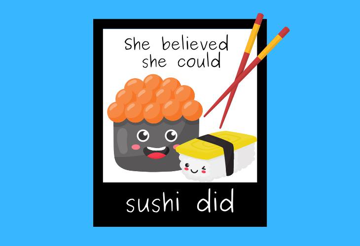 Food Puns and Jokes, sushi