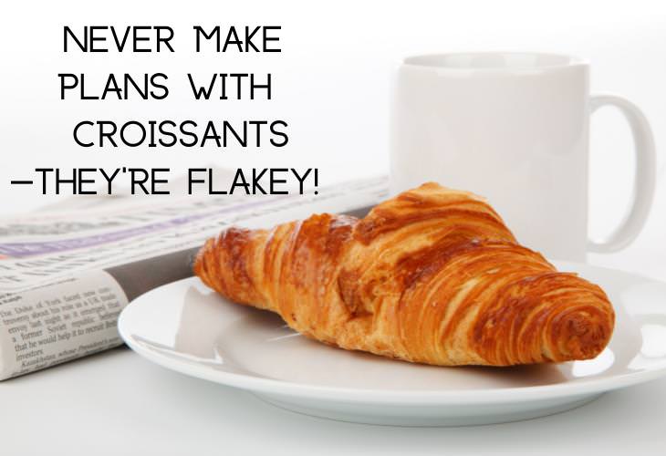 Food Puns and Jokes, croissants