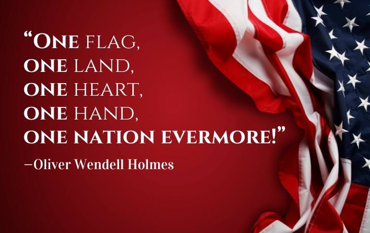 Patriotic Quotes —Oliver Wendell Holmes