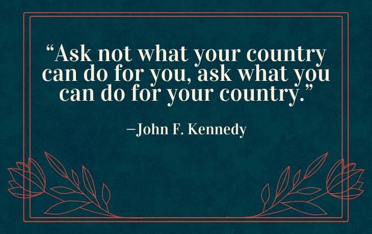Patriotic Quotes —John F. Kennedy