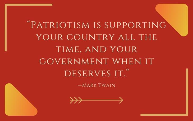 Patriotic Quotes —Mark Twain
