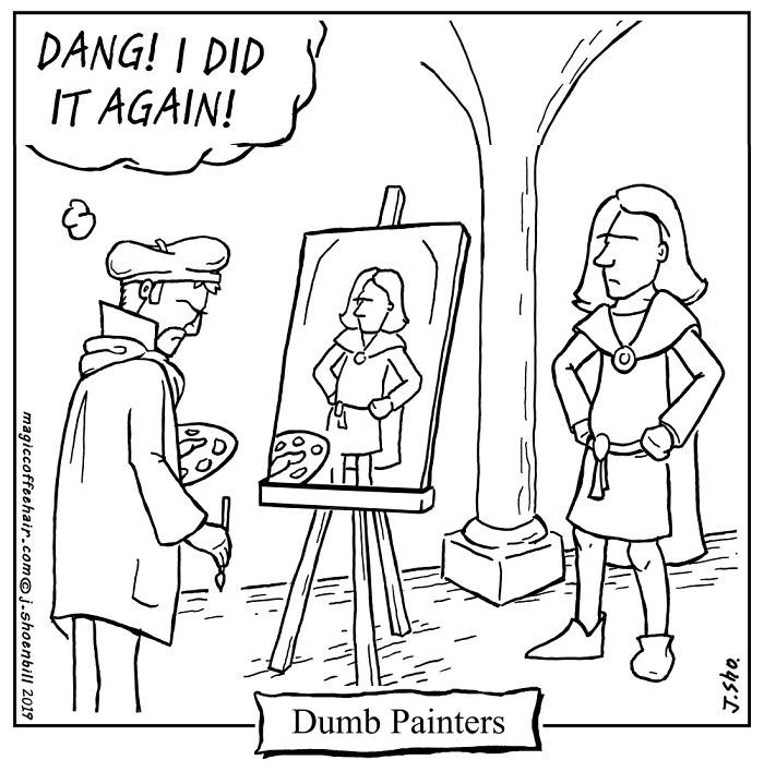Jim Shoenbill one panel comics dumb painters
