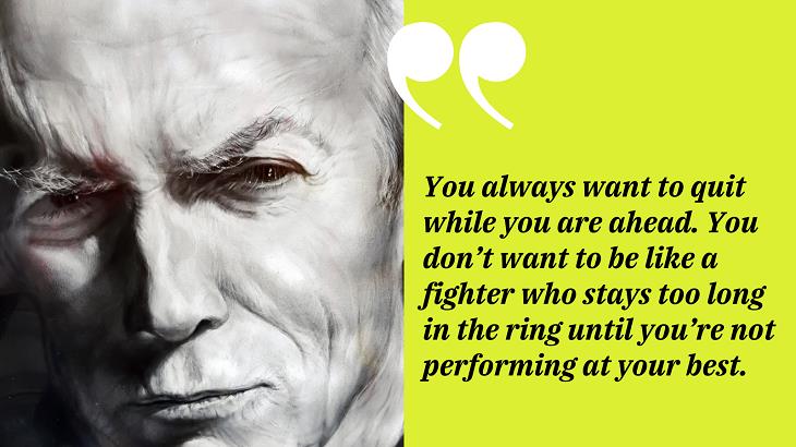 Inspirational Quotes by Clint Eastwood, boxer 