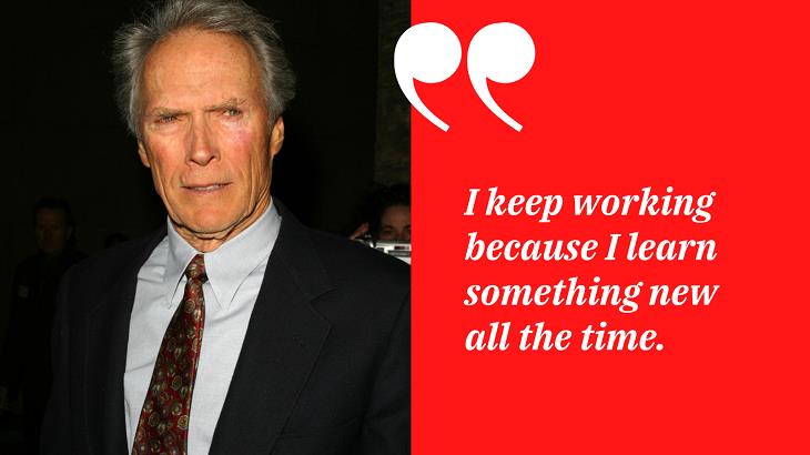 Inspirational Quotes by Clint Eastwood, work