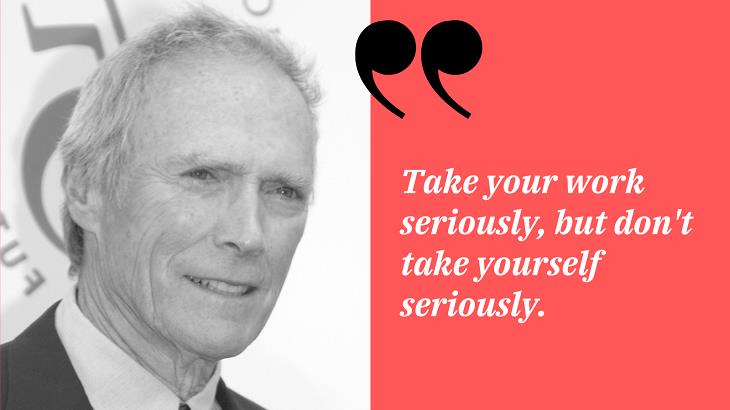 Inspirational Quotes by Clint Eastwood, work