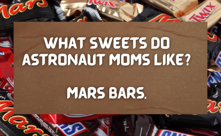 Mom Jokes, sweets