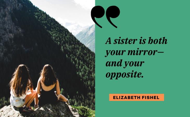 Quotes About Sisters, opposite