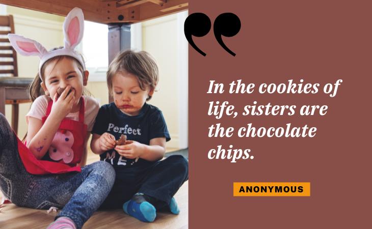 Quotes About Sisters, cookies