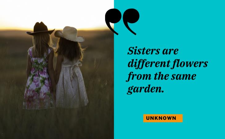 Quotes About Sisters, garden