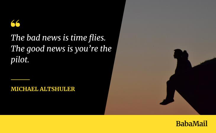 Quotes About Time, good news