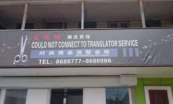 Hilarious Signs could not connect to translator service