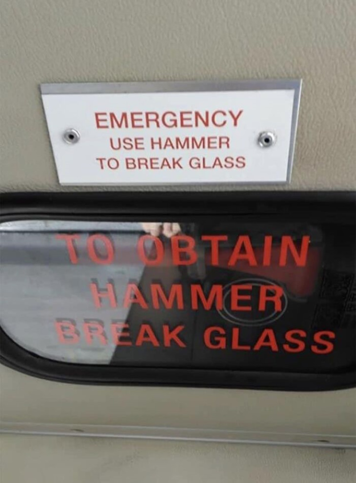 Hilarious Signs emergency hammer