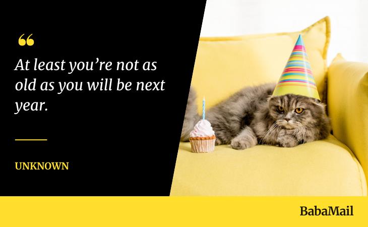 funny birthday quotes, grumpy