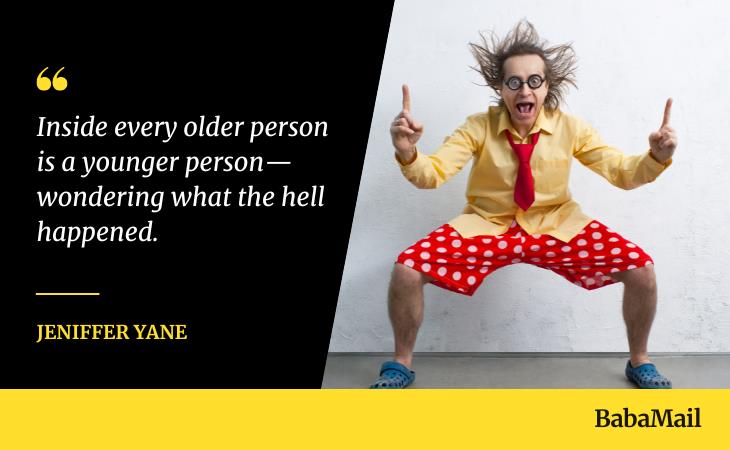 funny birthday quotes, younger person